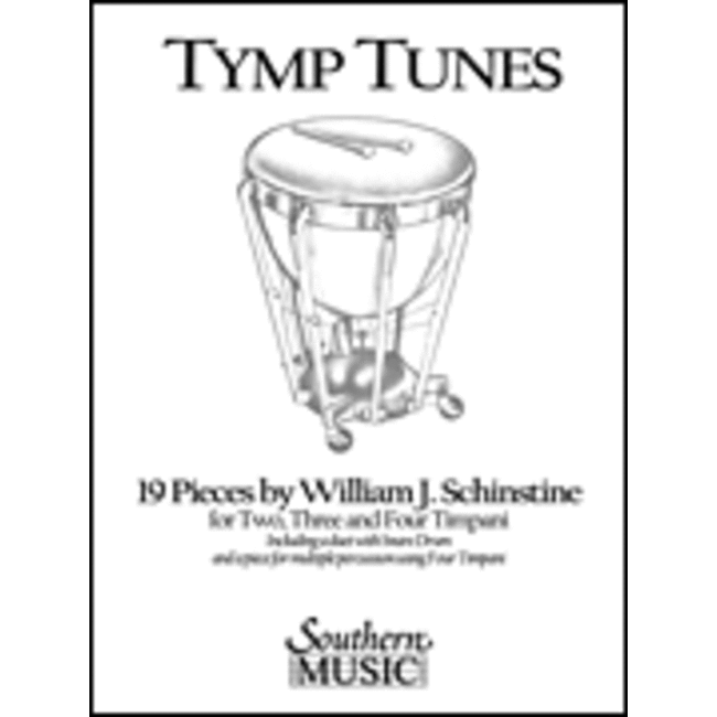 Tymp Tunes - by William J. Schinstine - HL03770349