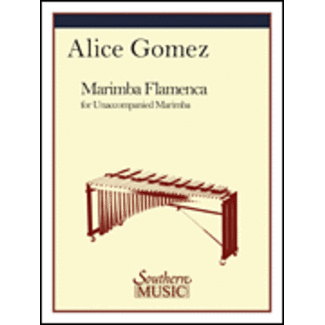 Southern Music Company Marimba Flamenca - by Alice Gomez - HL03776319
