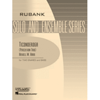 Rubank Publications Ticonderoga - by Haskell Harr - HL04479356