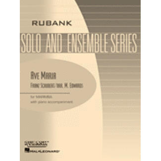 Rubank Publications Ave Maria - by Franz Schubert/arr. M. Edwards - HL04479361