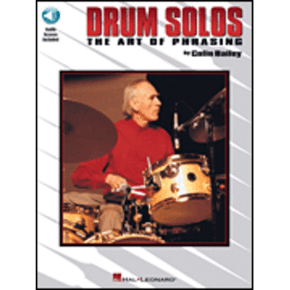 Hal Leonard Drum Solos: The Art of Phrasing - by Colin Bailey - HL06620021