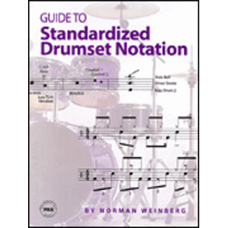 Percussive Arts Society Guide to Standardized Drumset Notation - by Norman Weinberg - HL06620063