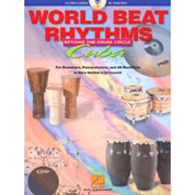 World Beat Rhythms: Beyond the Drum Circle - Cuba - by Maria Martinez & Ed Roscetti - HL06620066