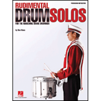 Hal Leonard Rudimental Drum Solos for the Marching Snare Drummer - by Ben Hans Foreword by John S. Pratt - HL06620074
