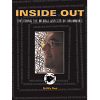 Modern Drummer Publications Inside Out - by Billy Ward - HL06620076