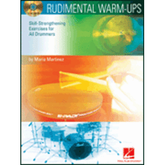 Hal Leonard Rudimental Warm-Ups - by Maria Martinez - HL06620083
