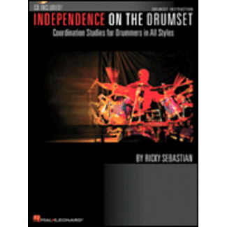 Hal Leonard Independence on the Drumset - by Ricky Sebastian - HL06620090
