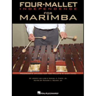 Hal Leonard Four-Mallet Independence for Marimba - by Johnny Lee Lane and Samuel A. Floyd, Jr. edited by Richard L. Walker, Jr. - HL06620099