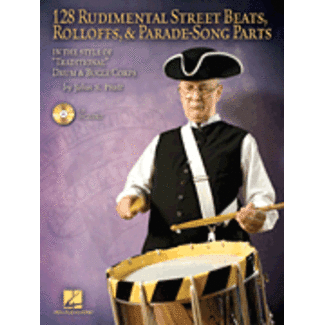 Hal Leonard 128 Rudimental Street Beats, Rolloffs, and Parade-Song Parts - by John S. Pratt - HL06620123