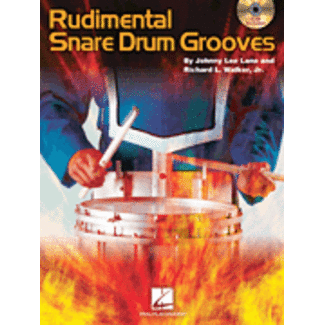 Hal Leonard Rudimental Snare Drum Grooves - by Johnny Lee Lane and Richard L. Walker, Jr. - HL06620126