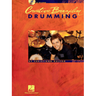 Hal Leonard Creative Brazilian Drumming - by Christiano GalvÃ£o - HL06620149