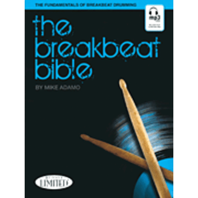 The Breakbeat Bible - by Mike Adamo - HL06620153