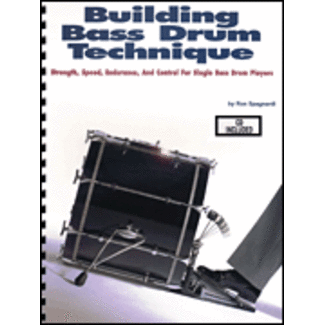 Modern Drummer Publications Building Bass Drum Technique - by Ron Spagnardi - HL06620158