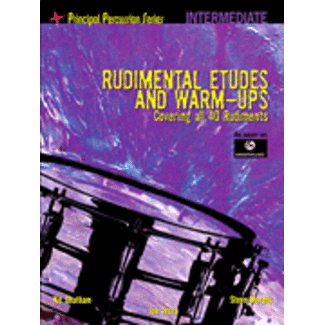 SmartMusic Rudimental Etudes and Warm-Ups Covering All 40 Rudiments - by Kit Chatham, Steve Murphy and Joe Testa - HL06620172