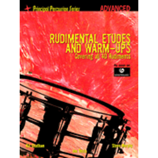 Rudimental Etudes and Warm-Ups Covering All 40 Rudiments - by Kit Chatham, Steve Murphy and Joe Testa - HL06620173