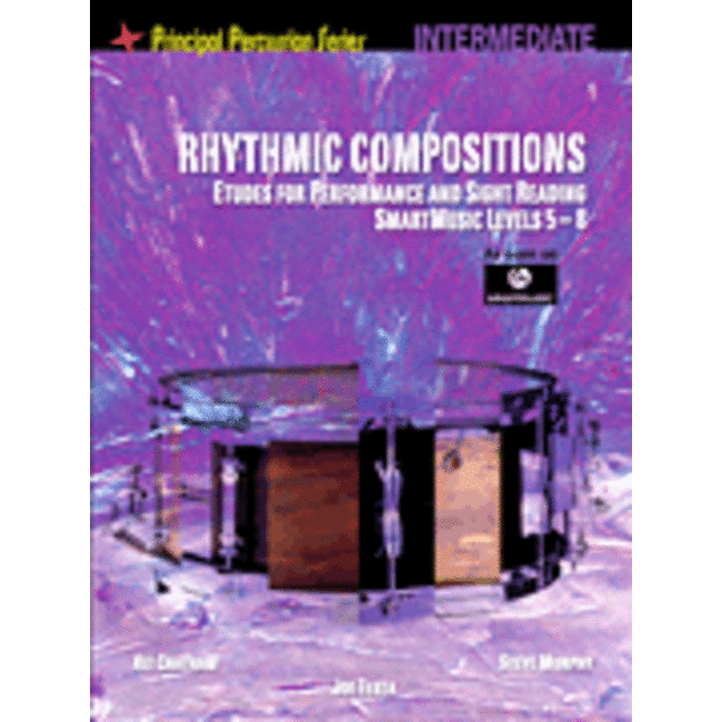 Rhythmic Compositions - Etudes for Performance and Sight Reading - by Kit Chatham, Steve Murphy and Joe Testa - HL06620175