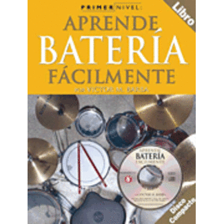 Music Sales America Primer Nivel: Aprende Bateria Facilmente - by Victor M. Barba - HL14026233