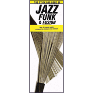 Music Sales America The Stick Bag Book of Jazz, Funk and Fusion - by Felipe Orozco - HL14033380