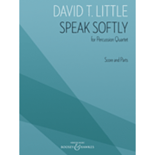 Speak Softly - by David T. Little - HL48024487
