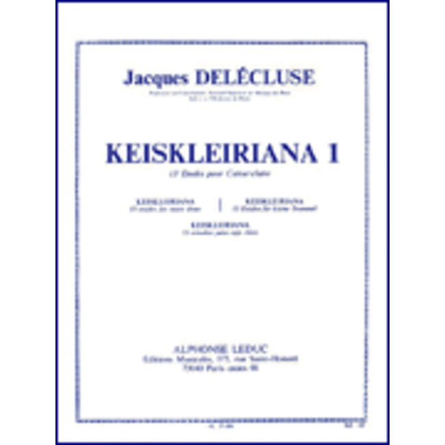 Keiskleiriana 1 - 13 Etudes Pour Caisse-Claire - by Jacques Delecluse - HL48184433