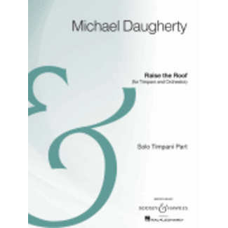 Boosey & Hawkes Raise The Roof - by Michael Daugherty - HL48022350
