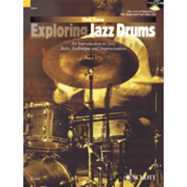 Exploring Jazz Drums - by Clark Tracey - HL49019249