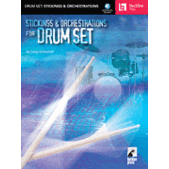 Stickings & Orchestrations for Drum Set - by Casey Scheurell - HL50448049