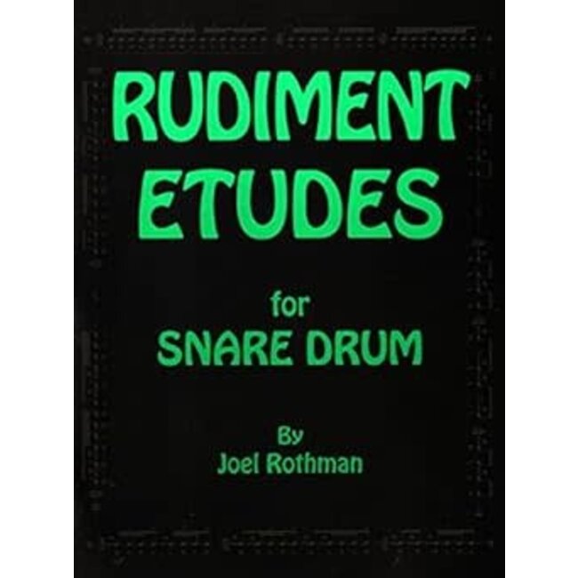 Rudiment Etudes For Snare Drum - by Joel Rothman - JRP105