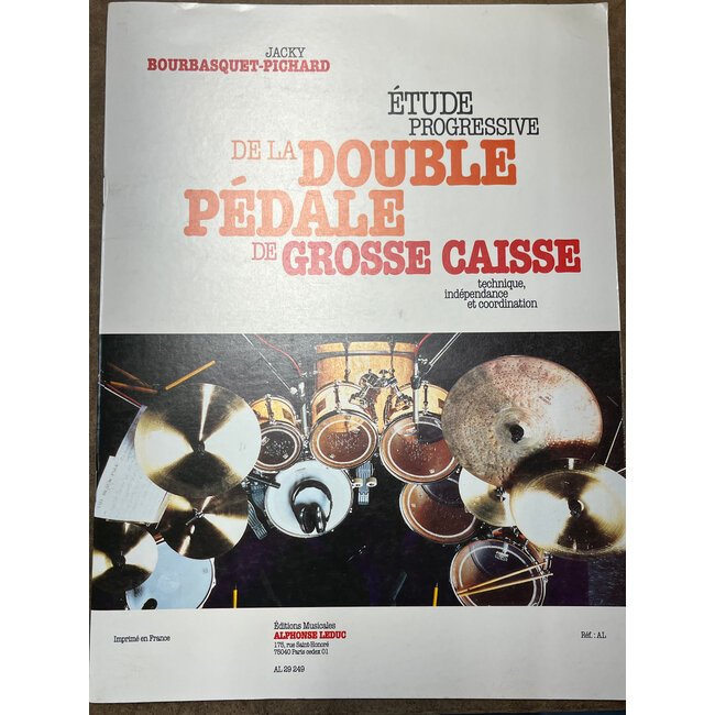 Etude Progressive de la Double Pedale de Grosse Caisse - by Jacky Bourbasquet-Pichard