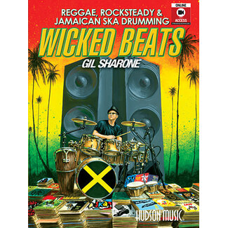 Hudson Music Wicked Beats: Jamaican Ska, Rocksteady & Reggae Drumming - by Gil Sharone - HL00221968