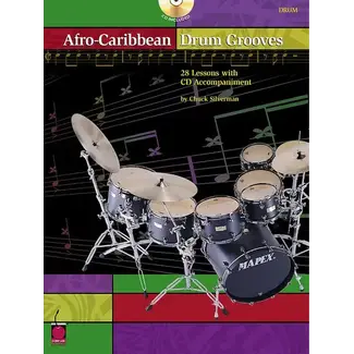 Cherry Lane Music Afro-Caribbean Drum Grooves - by Chuck Silverman