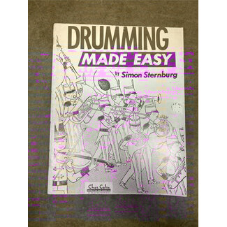 Alfred Publishing Co. Drumming Made Easy - by Simon Sternburg