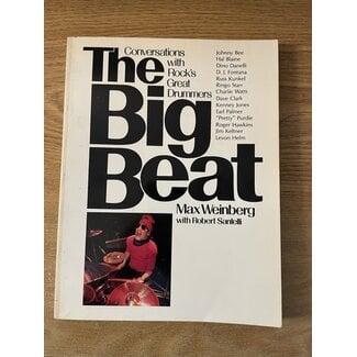 The Big Beat  Conversations with Rock's Great Drummers - 06620085 - Max Weinberg