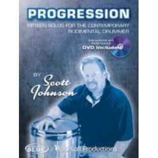 Row-Loff Productions Progression - Fifteen Solos for the Contemporary Rudimental Drummer - 1023 - Scott Johnson