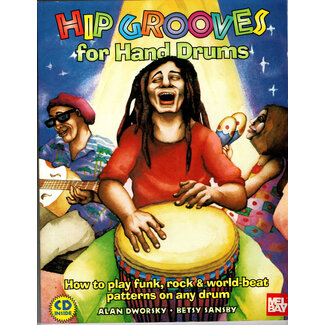 Mel Bay Hip Grooves for Hand Drums - MB99556BCD -  by Alan Dworsky