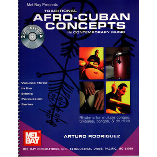 Mel Bay Traditional Afro-Cuban Concepts in Contemporary Music -  MB98081BCD - by Arturo Rodriguez