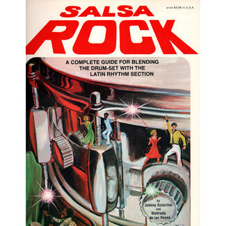 Alfred Publishing Co. Salsa Rock Complete Guide for Blending the Drumset with the Latin Rhythm Section - ALFRED001 - Johnny Sciarrino