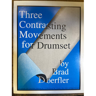 Alfred Publishing Co. Three Contrasting Movements for Drumset - by Brad Doerfler