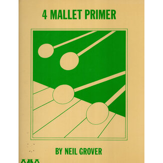 Hal Leonard 4 Mallet Primer - 00317012 - Neil Grover