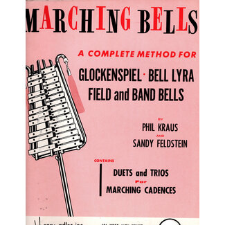Alfred Publishing Co. Marching Bells - A Complete Method for Glockenspiel, Bell Lyra - ADLER002 - Phil Kraus