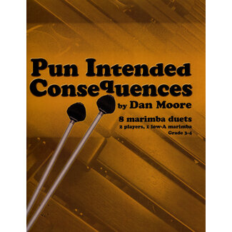 Row-Loff Productions Pun Intended Consequences - 8 Marimba Duets - 1027 - Dan Moore