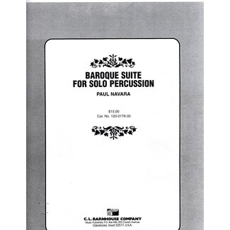 C. L. Barnhouse Baroque Suite for Solo Percussion - 120-0176-00 - Paul Navara
