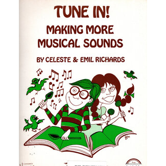 Alfred Publishing Co. Tune In! Making More Musical Sounds - EMIL0003 - Emil Richards Illustrations by Jeff Porcaro