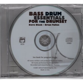Alfred Publishing Co. Bass Drum Essentials for the Drumset - by Dave Black and Brian Fullen - 00-19578