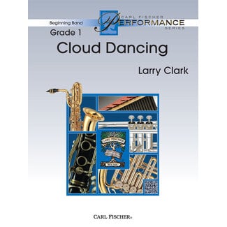 Carl Fischer Music Cloud Dancing - by Larry Clark