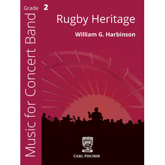 Carl Fischer Music Rugby Heritage - by William Harbinson