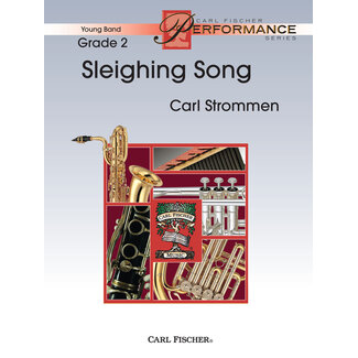 Carl Fischer Music Sleighing Song - by Carl Strommen