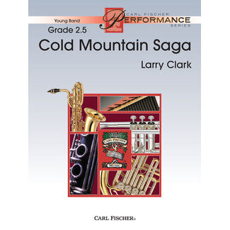Carl Fischer Music Cold Mountain Saga - by Larry Clark