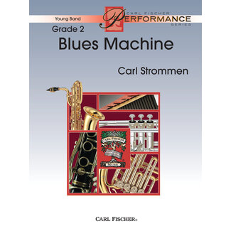 Carl Fischer Music Blues Machine - by Carl Strommen
