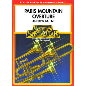 Carl Fischer Music Paris Mountain Overture - by Andrew Balent